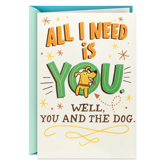 Hallmark Funny Pop-Up Anniversary Card (All I Need Is You and the Dog)