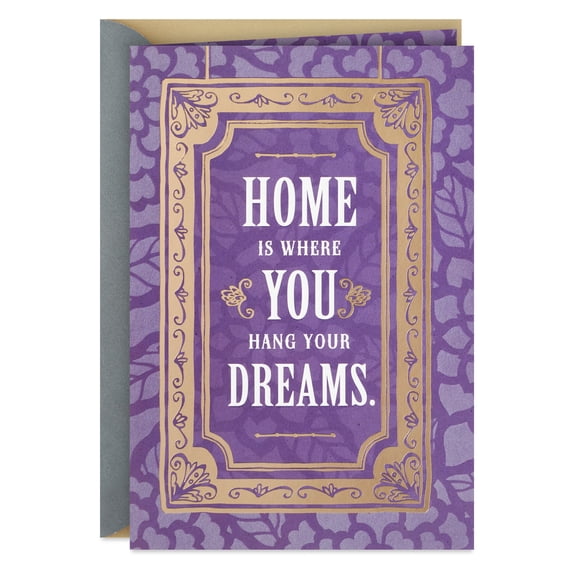 Hallmark New Home Card (Home Is Where You Hang Your Dreams)