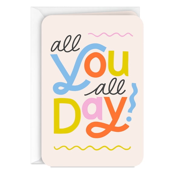 Hallmark Just Because Card for Congratulations, Birthday, Mother's Day, Father's Day (All You, All Day)