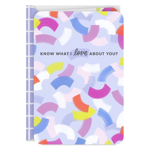 Hallmark Just Because Love Card (Love Every Single Thing About You)