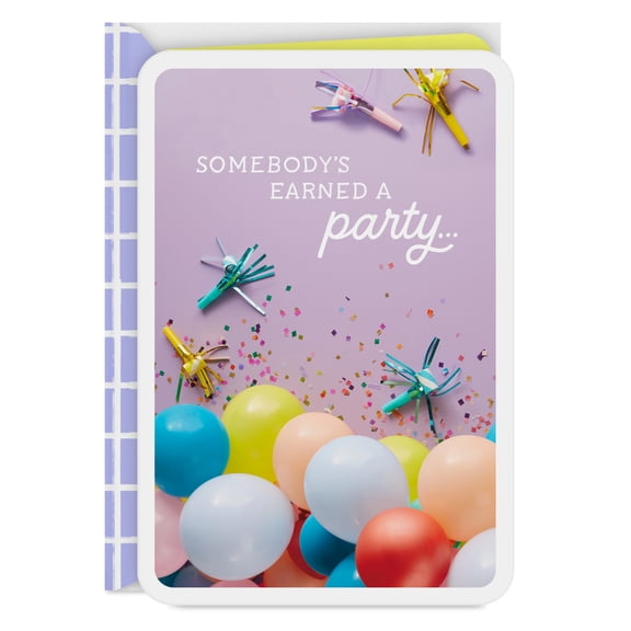 Hallmark Just Because Congratulations Card (You've Earned This Party)