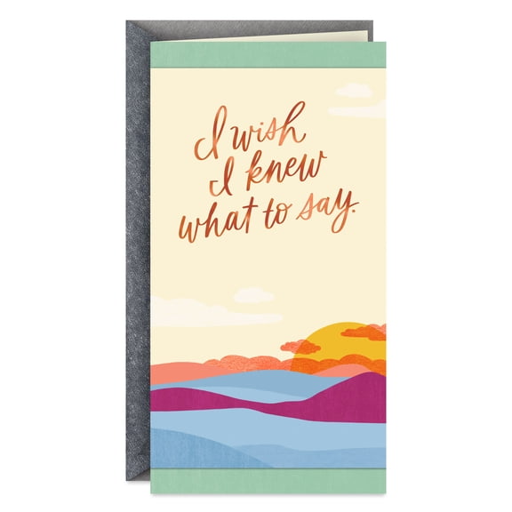 Hallmark Sympathy Card (I'm Here for You, No Matter What)