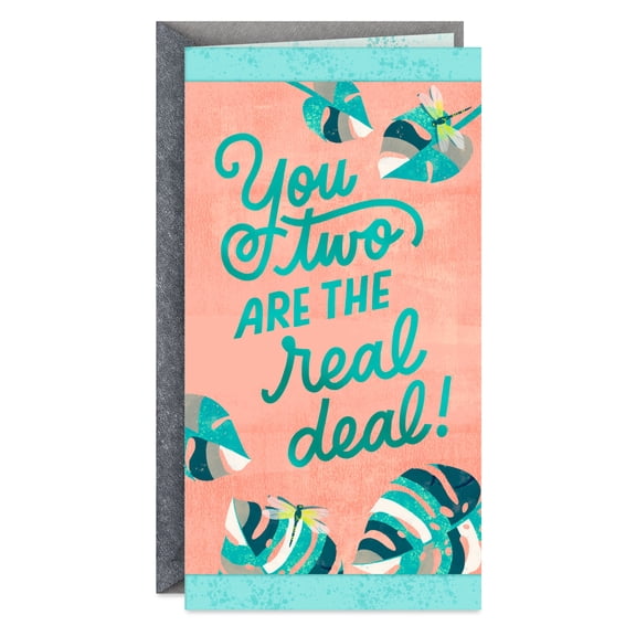 Hallmark Wedding Card (You Two Are the Real Deal)