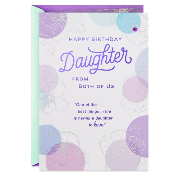 Hallmark Birthday Card for Daughter From Both (More Than Words)