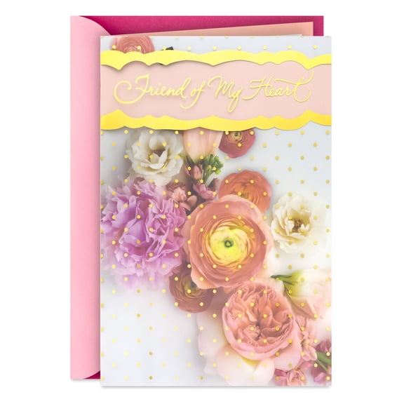 Hallmark Birthday Card (Friend of My Heart Floral)