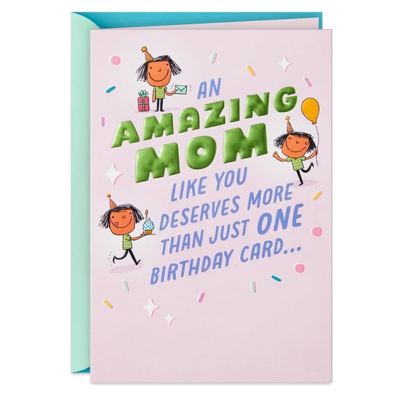 Hallmark Funny Birthday Card for Mom (You Deserve More Than Just One Card)