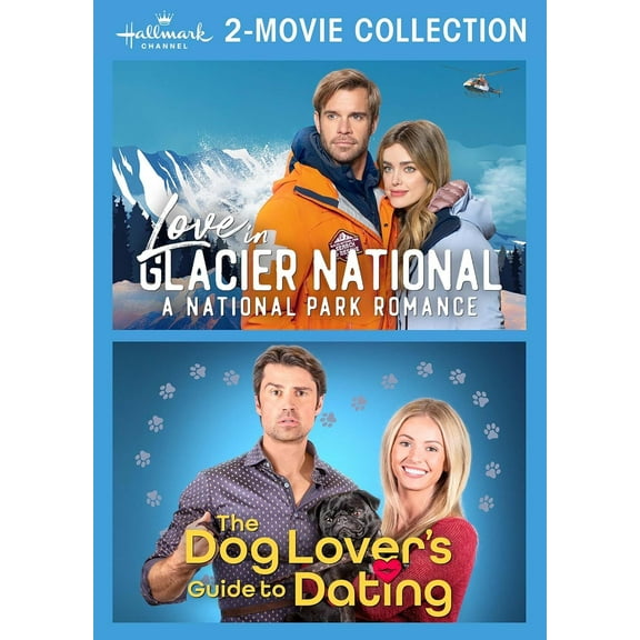 Hallmark Channel 2-Movie Collection: Love In Glacier National: A National Park Romance And The Dog Lover's Guide To Dating