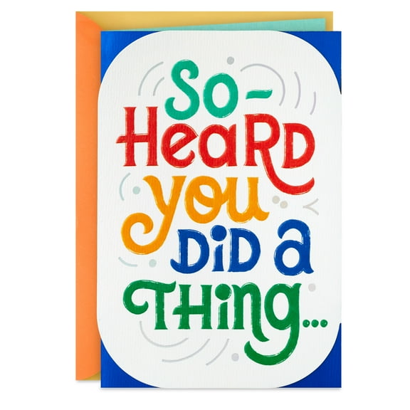 Hallmark Congratulations Card (Heard You Did a Thing)