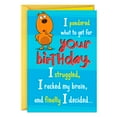 thumbnail interactive-video image 1 of Hallmark Funny Birthday Card (Pondered. Struggled. Racked. Decided.), 1 of 7