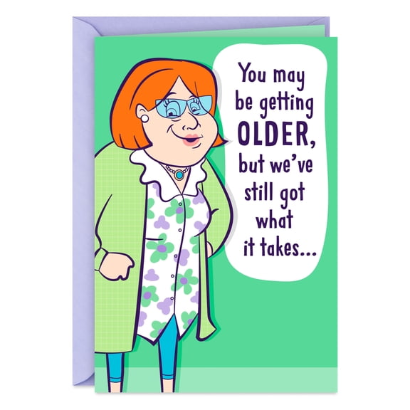Hallmark Funny Birthday Card (We've Still Got What It Takes)