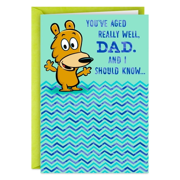 Hallmark Funny Birthday Card for Dad (You've Aged Really Well)