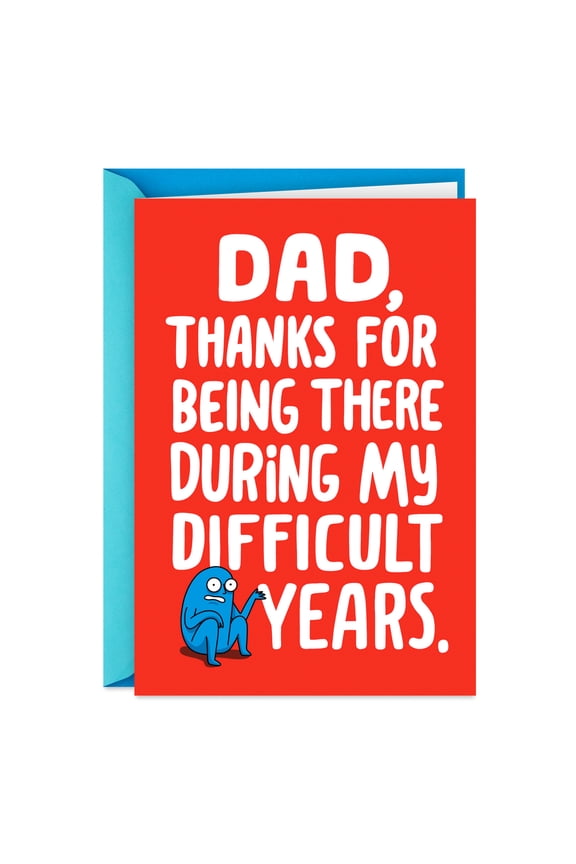 Funny Father's Day Card for Dad (Thanks for Being There)
