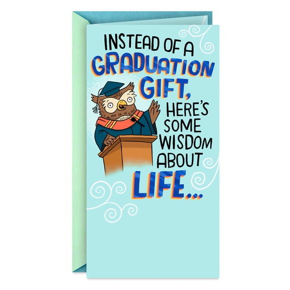 Hallmark Funny Money Holder Graduation Card (Some Wisdom About Life)