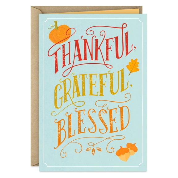 Hallmark Thanksgiving Card (Thankful, Grateful and Blessed)