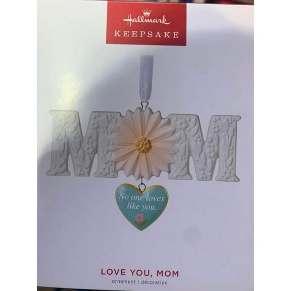 Love You Mom Hallmark Keepsake Christmas Ornament 2022