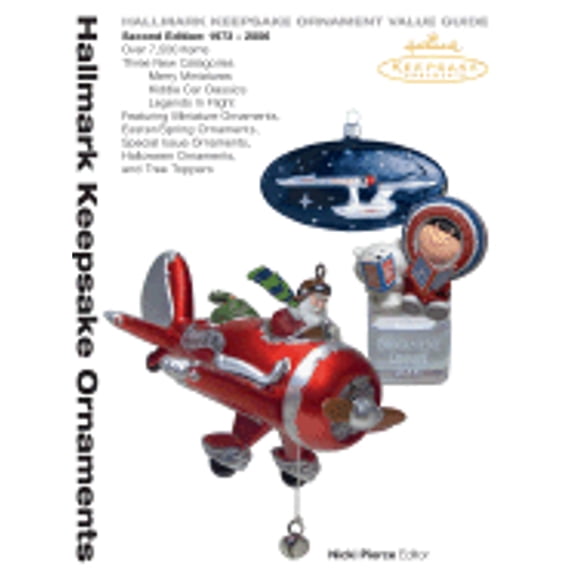 Pre-Owned Hallmark Keepsake Ornament Value Guide: Second Edition 1973-2006 (Paperback) by Nicki Pierce