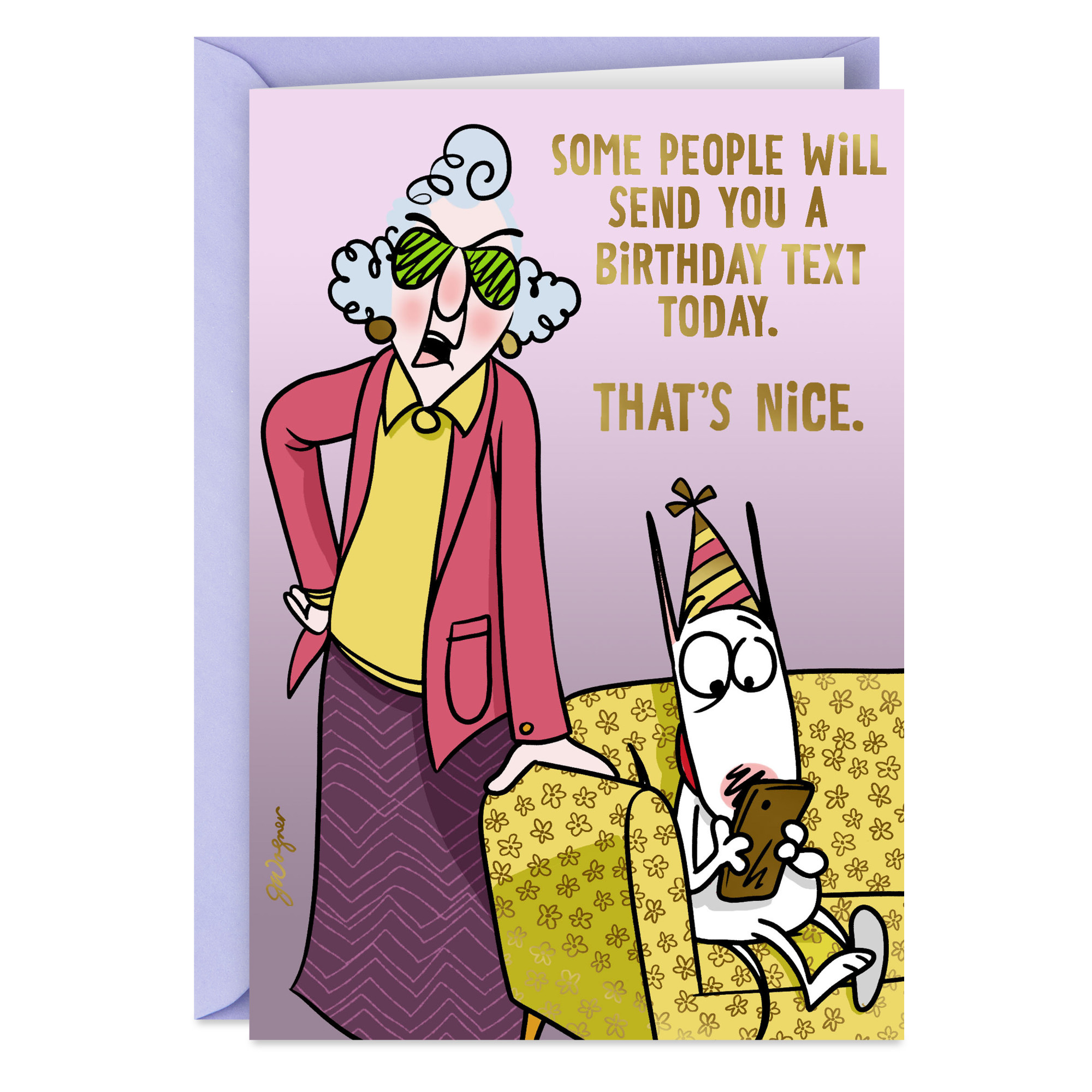 Tarjeta de cumpleaños divertida Hallmark Maxine (Las que de verdad se preocupan)