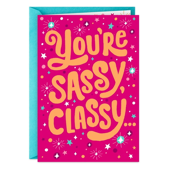 Hallmark Shoebox Funny Birthday Card for Her (Sassy, Classy and Still Kickin' Assy)