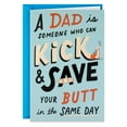 thumbnail image 1 of Hallmark Shoebox Funny Father's Day Card for Dad (Thanks for Kicking and Saving My Butt), 1 of 6