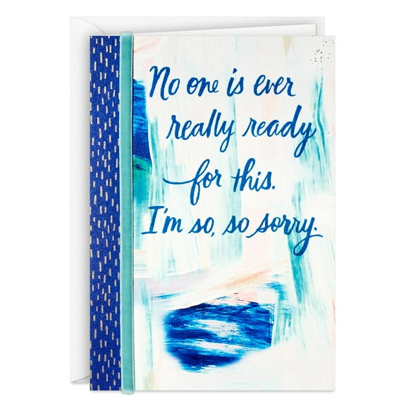 Hallmark Sympathy Card (No One is Ever Ready)
