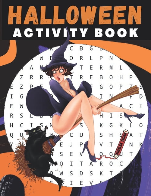 Halloween Activity Book: 120 Word Puzzles, 60 Number Puzzles and 25 Activities for Seniors, Adults and Teens, (Paperback)