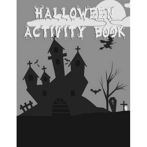Halloween Activity Book: 8.5" X 11" Notebook College Ruled Line Paper, (Paperback)
