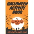 thumbnail image 1 of Halloween Activity Book: A Fun Workbook with Mazes, Word Search Puzzles & 30 Halloween Jokes, (Paperback), 1 of 1