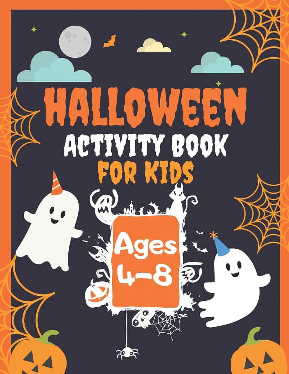 Halloween Activity Book for Kids Ages 4-8: Over 60 Fun Games & Coloring ...