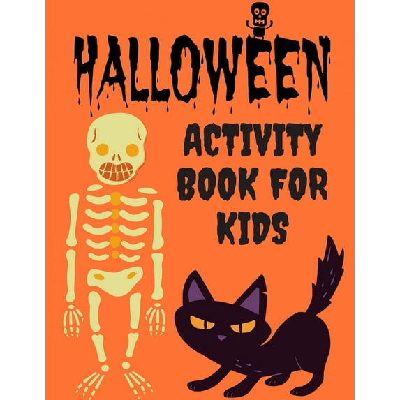 Halloween Activity Book For Kids: Themed Activity Book For Kids And Cute Little Boys, Girls I Halloween Gift For Children I Halloween Gifts I (Paperback)