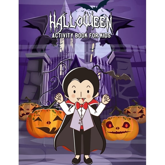 Halloween Activity Book For Kids : Word Search Puzzle, Dot To Dot, Maze, Coloring, Creative Writing, Find The Different Images (Halloween Gift) (Paperback)