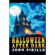 Halloween After Dark Halloween After Dark, Book 1, Paperback