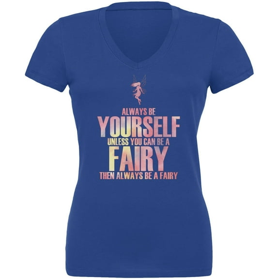 Halloween Always Be Yourself Fairy Royal Juniors V-Neck T-Shirt - X-Large