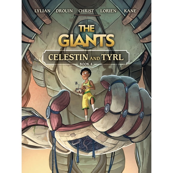Giants Celestin and Tyrl: Book 4, Book 4, (Paperback)