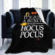 Halloween Blanket Fleece It's Just A Bunch of Hocus Pocus Soft Cozy Blanket All Season for Bed Sofa Couch Home Decorations