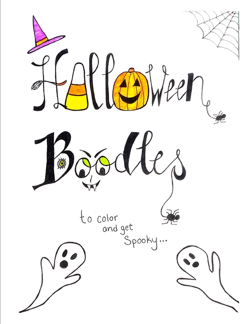Halloween Boodles: Coloring Fun For All Ages! (Paperback)