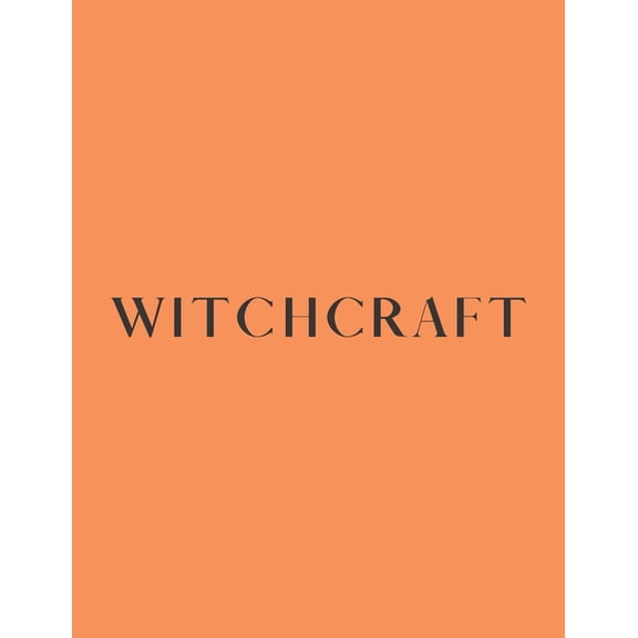 Halloween Book: Witchcraft: A Decorative Book  Perfect for Stacking on Coffee Tables & Bookshelves  Customized Interior Design & Home Decor (Paperback)