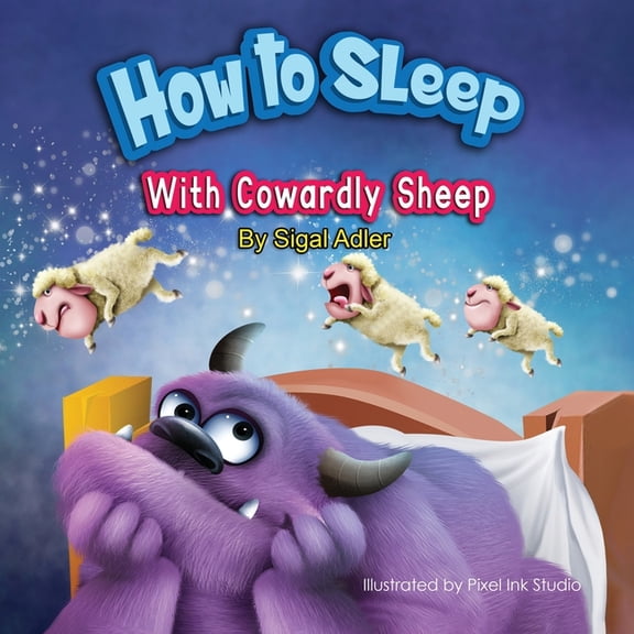 Halloween Books for Little Monsters: How to Sleep with Cowardly Sheep: Counting Sheep - Sleep Book (Paperback)