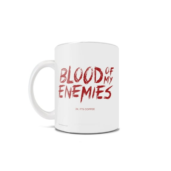 Halloween Collection (Blood Of My Enemies) 11 oz Ceramic Mug WMUG888