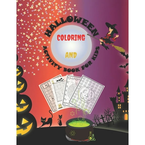 Halloween Coloring And Activity Book For Kids: Halloween Coloring And Activity Book For Kids/ Fun Workbook with Coloring, Mazes, Sodokus and Word Search/ 8,5 x 11 inches/ Matte finish cover (Paperback