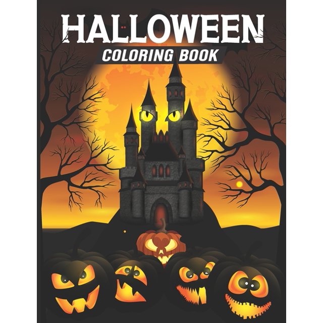 Halloween Coloring Book: Cute Kids Halloween Coloring Book for All Ages ...