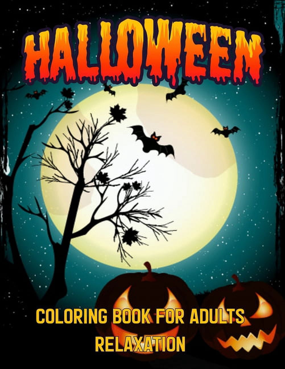 Halloween Coloring Book For Adults Relaxation : A Coloring Book for Adults Featuring Adorable Little Witches for Hours of Fun, Stress Relief, and Adults Relaxation (Paperback)
