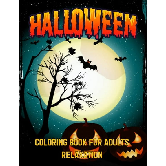 Halloween Coloring Book For Adults Relaxation : A Coloring Book for Adults Featuring Adorable Little Witches for Hours of Fun, Stress Relief, and Adults Relaxation (Paperback)