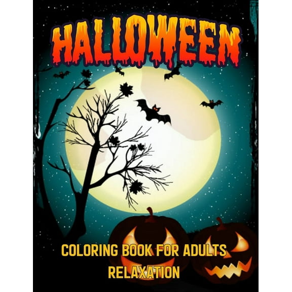 Halloween Coloring Book For Adults Relaxation : A Coloring Book for Adults Featuring Adorable Little Witches for Hours of Fun, Stress Relief, and Adults Relaxation (Paperback)