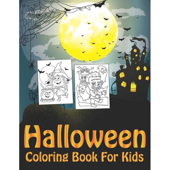 Halloween Coloring Book For Kids: 50 Halloween coloring pages for toddlers and kids (volume 1) (Paperback)