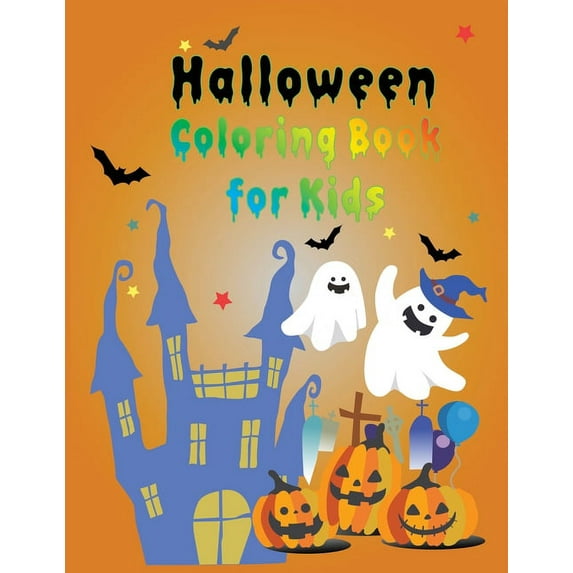 Halloween Coloring Book For Kids : For Kids Of All Ages And Great For Relaxation (Paperback)