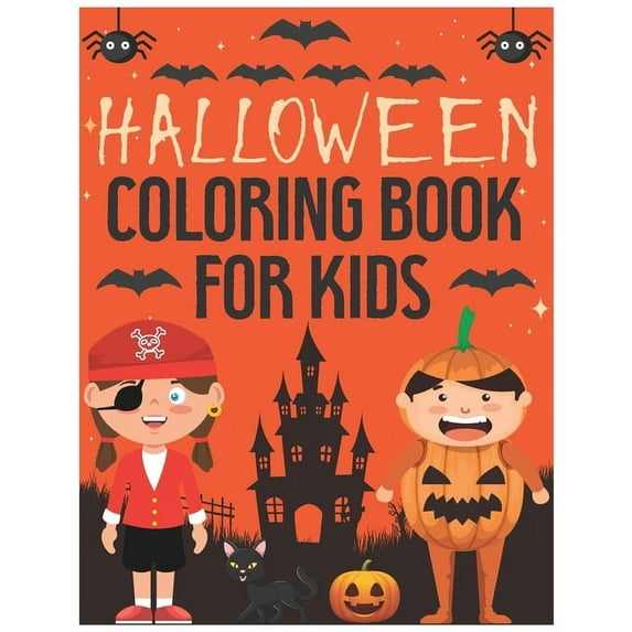 Halloween Coloring Book For Kids: Happy Halloween Coloring Book For Children: Boys, Girls and Toddlers (Holiday Coloring, (Paperback)