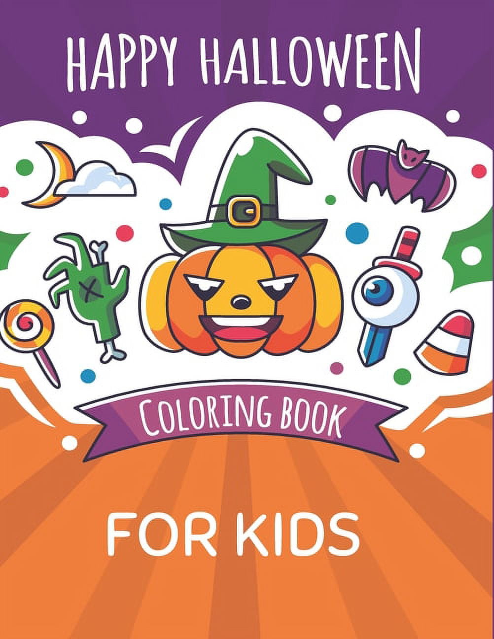 Happy Halloween Coloring Book For Kids Ages 4-8 : A Halloween coloring  books for toddlers with Horror Vampires, Bats, Ghost, Pumpkins High-Quality