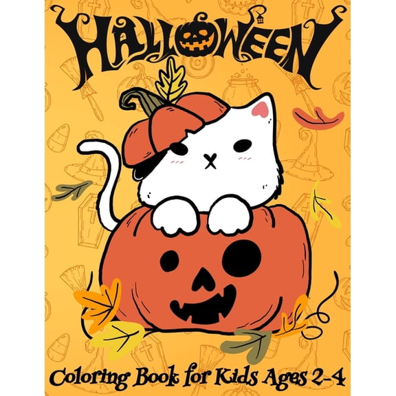 Halloween Coloring Book for Kids Ages 2-4 : Spooky and Fun Coloring Book for Girls and Boys Cute Designs of Monsters, Zombies, Witches, Pumpkins, Jack-o-Lanterns, Ghosts and More (Paperback)