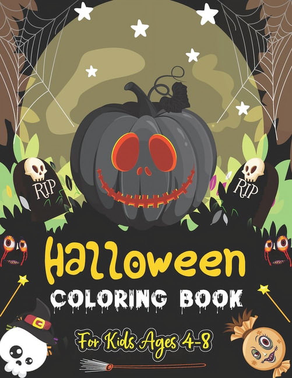 Halloween Coloring Book for Kids Ages 4-8: Halloween Cute Spooky Coloring Activity book for kids ...