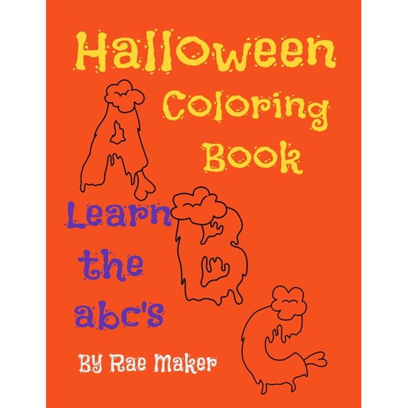 Halloween Coloring Book Learn the Abc's, (Paperback)